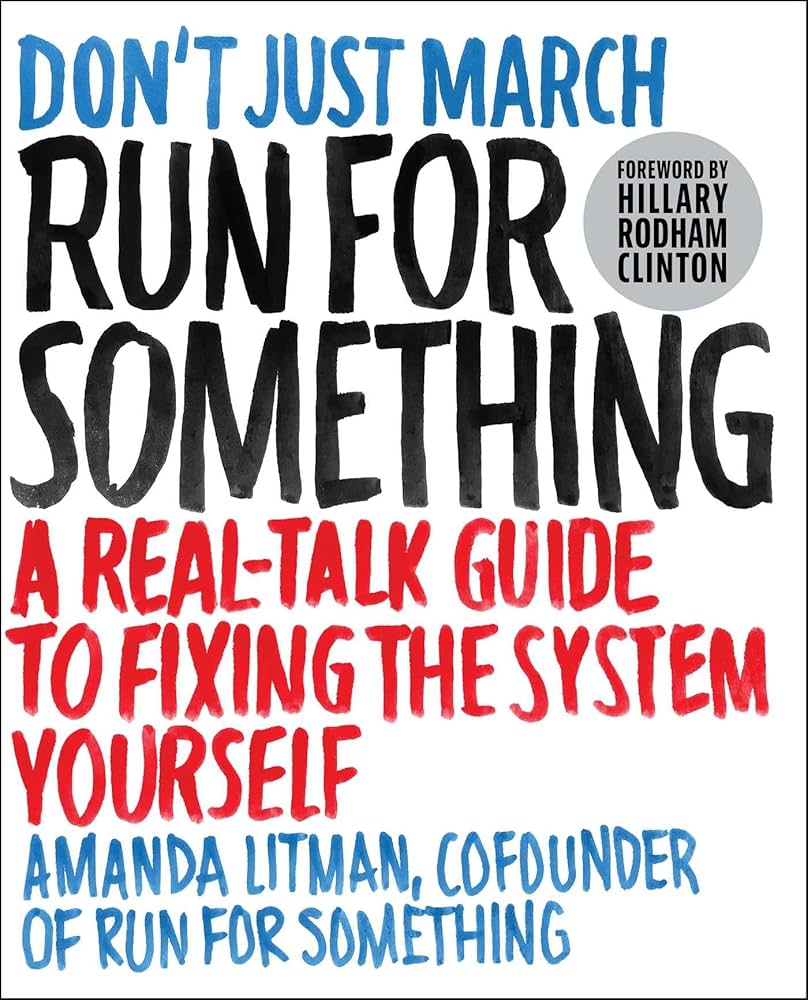 Run for Something — book cover, Amanda Litman 2017